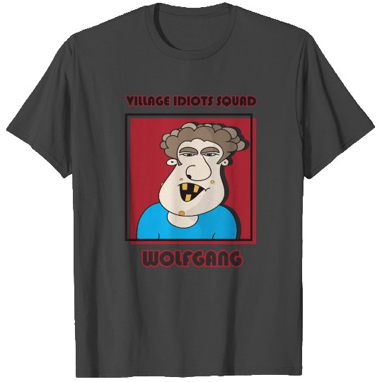 Village Dude Redneck Hillbilly Wolfgang T Shirts