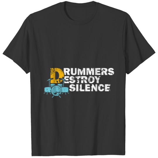 Drum T Shirts - Drummer - Silence