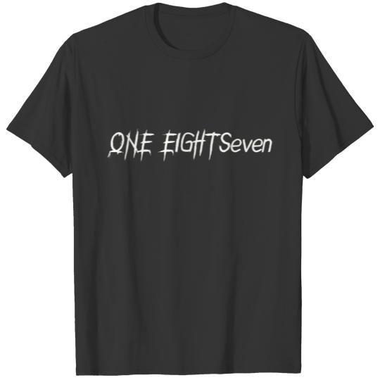 One eight seven 187 T-shirt