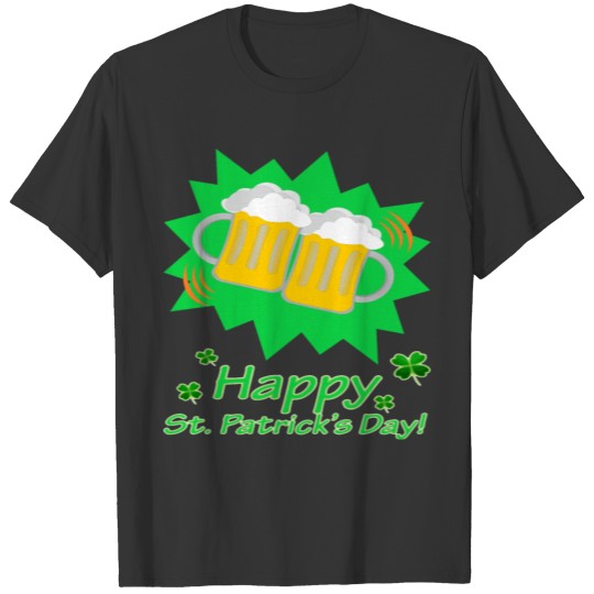 Happy St. Patrick's Day Beer T Shirts