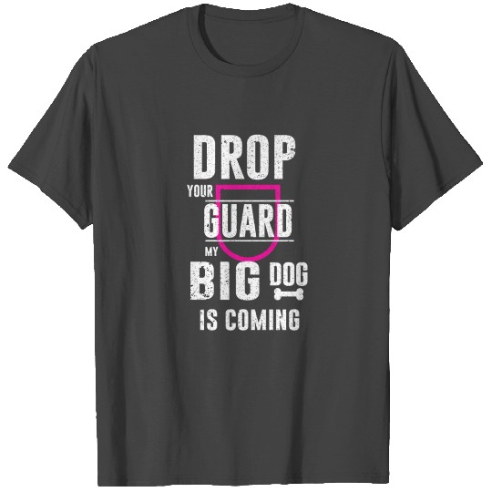 big dog T Shirts gift
