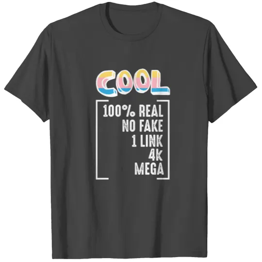 Cool Fake Real 4k Mega Real old school gift T Shirts