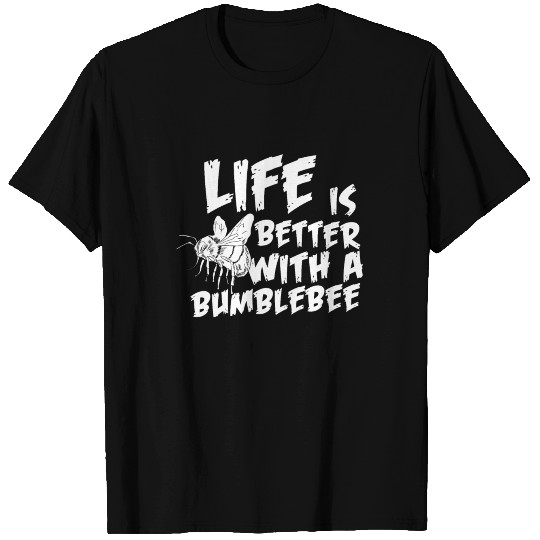 Bee Bumblebee life T Shirts