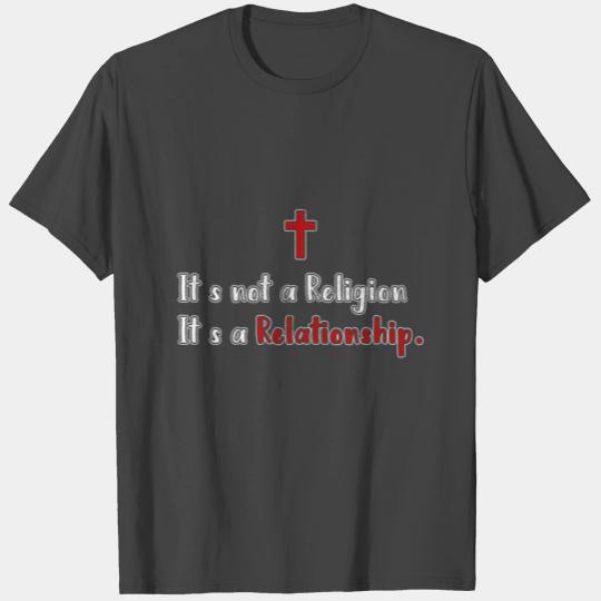 Religion - Relationship - God Jesus Christ Bible T Shirts