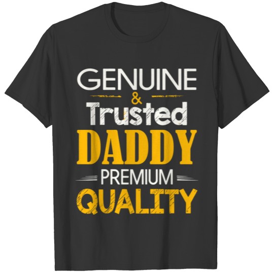 Genuine Dad - Funny dad shirts T-shirt