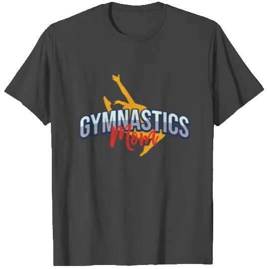 gymnastics mom T Shirts