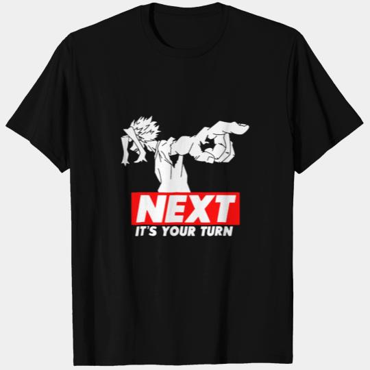 All Might - Next it's your turn T Shirts