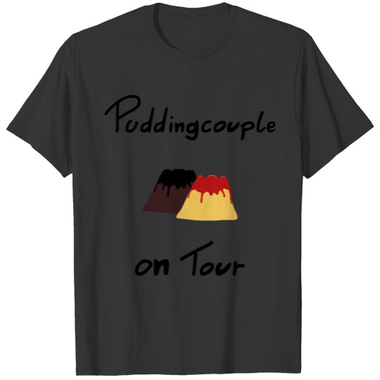 Puddingcouple on Tour T-shirt