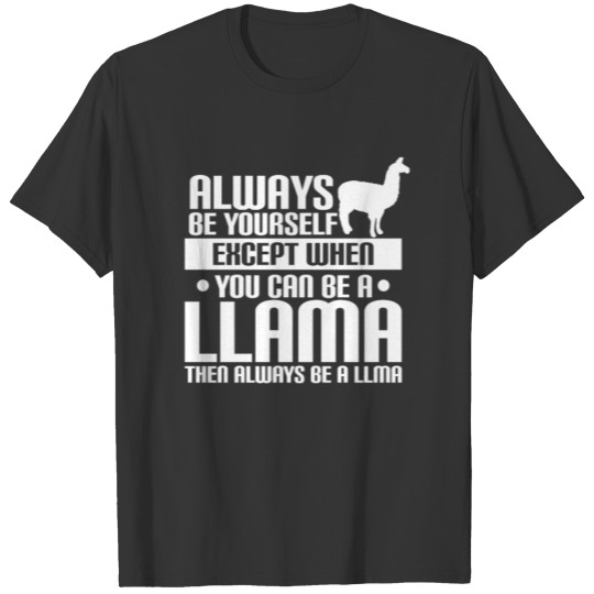 Always Be Yourself T-shirt