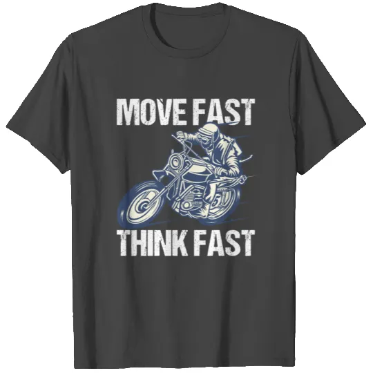 Move Fast Think Fast Speed Racer Giftidea T Shirts