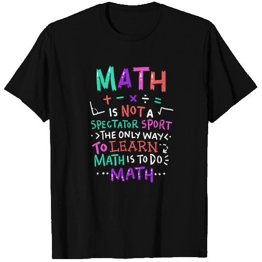 Math Teacher T Shirts