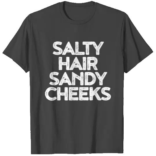 Salty Hair Sandy Cheeks T Shirts