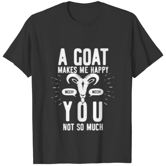 Goat Goats Farmer Happy T Shirts