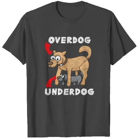Underdog T Shirts
