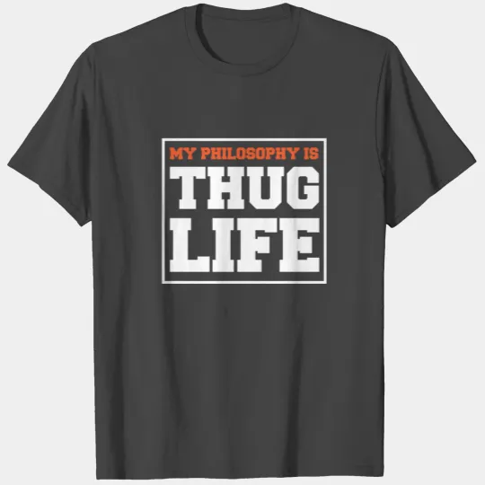 thug life T Shirts