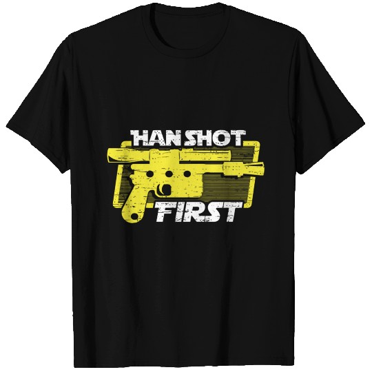 Han Shot First T Shirts