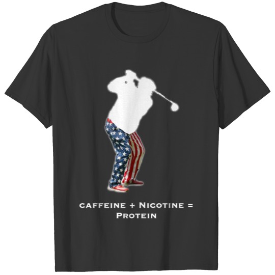 Caffeine + Nicotine = Protein T-shirt