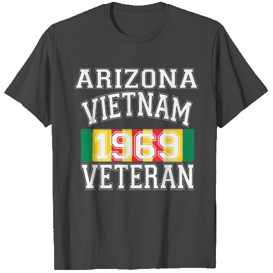 Arizonna Vietnam Veteran 1969 T Shirts