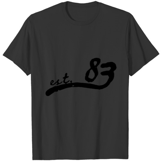 Est Eighty three funny T-shirt