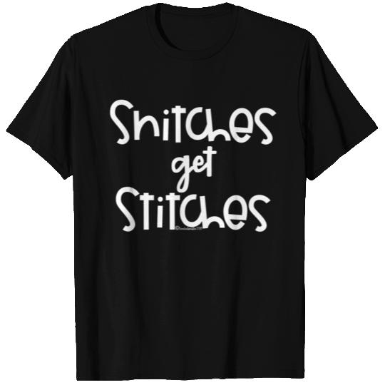 Snitches get Stitches Mug T Shirts
