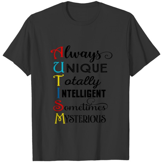 Autism Awareness Autistic Mom Special Ed Teacher T-shirt