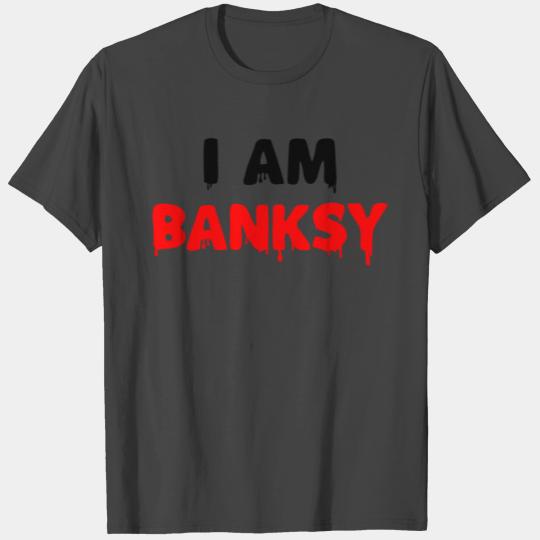 I AM BANKSY New T Shirts
