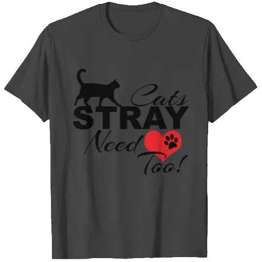 Stray Cats Need Love Too Women's Premium T Shirts