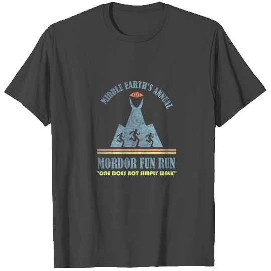 Middle Earth's Annual Mordor Fun Run "One Does Not T Shirts