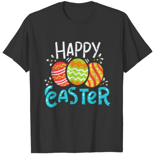 Easter Happy Eggs Colorful Egg Funny T-shirt