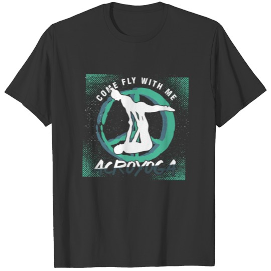 Acroyoga: Come Fly With Me T-shirt