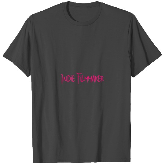 Indie Filmmaker Movie Debut Design T Shirts