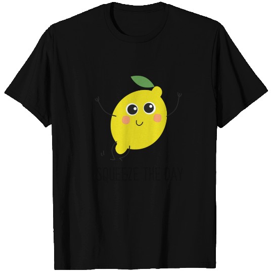 Fruit Squeeze The Day Lemon Funny Gift T Shirts