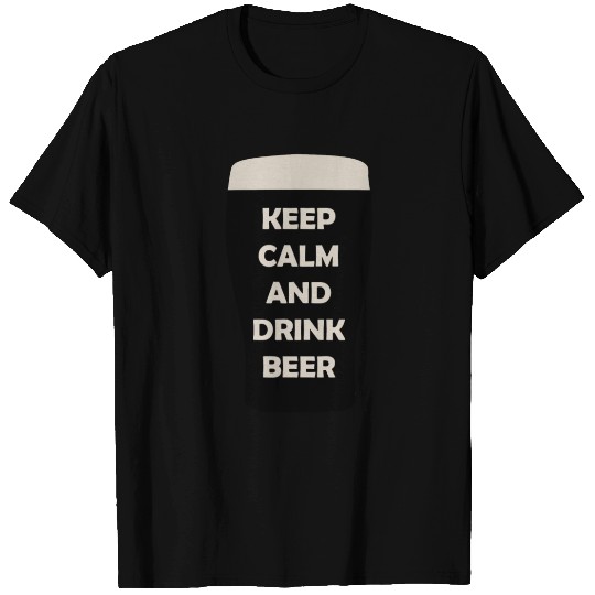 Keep calm and drink beer - St Patricks Day T Shirts