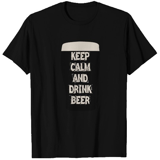 Keep calm and drink beer - St Patricks Day T Shirts