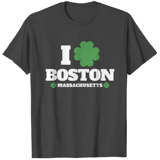 I Love Irish Boston, Massachusetts T Shirts