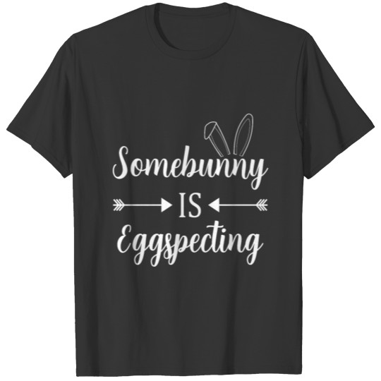 Easter Pregnancy Present T-shirt