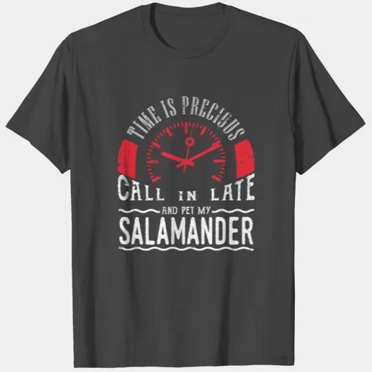 Pet Salamander Fire Bellied Newt Pet Call In Late T Shirts
