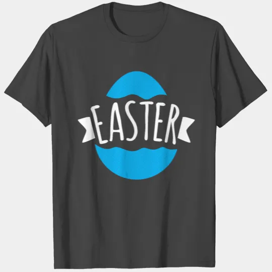 Easter Egg for Men, Women and Kids T Shirts