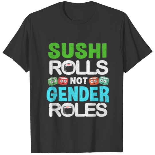 Sushi Sushi Sushi T-shirt