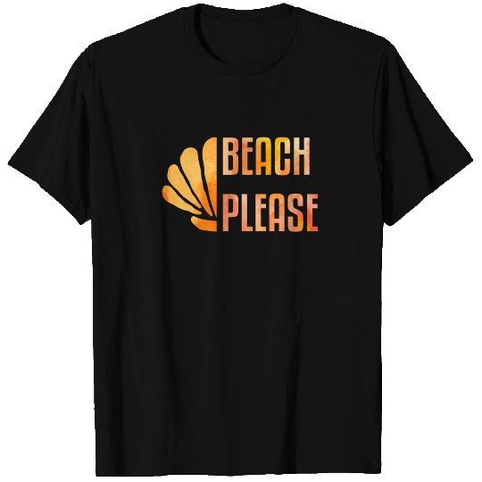 Beach I beach I sea I surf I beach chair I sand T Shirts