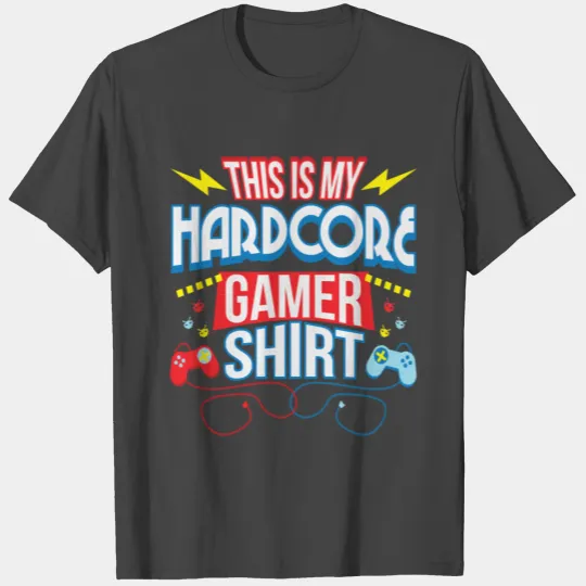 Hardcore Console Typical Gamer Gaming Nerd Gift T Shirts