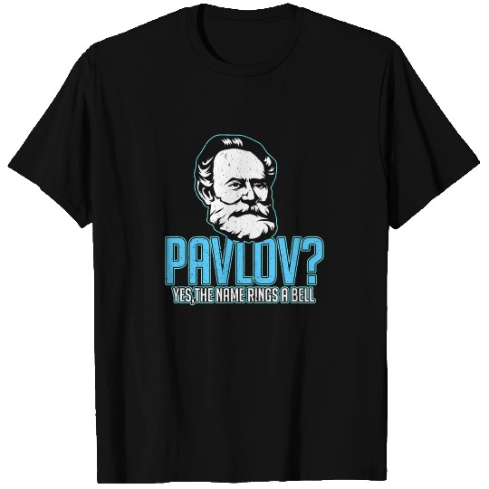 Pavlov Dog Funny Science Bell Pun Psychology gift T Shirts