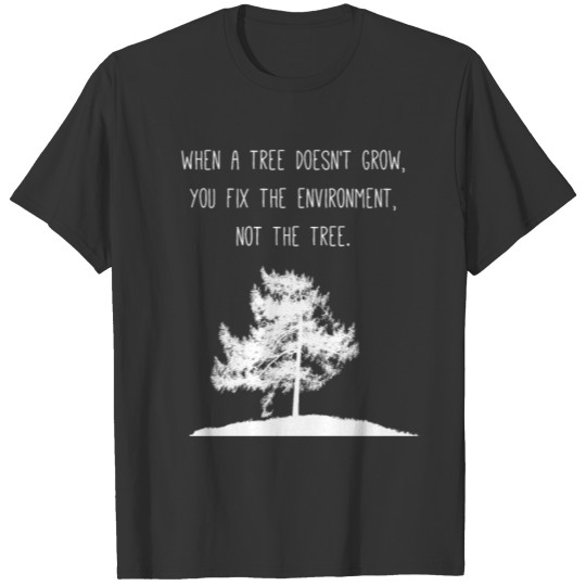 Climate Change Global Warming Motivation Mindset T-shirt