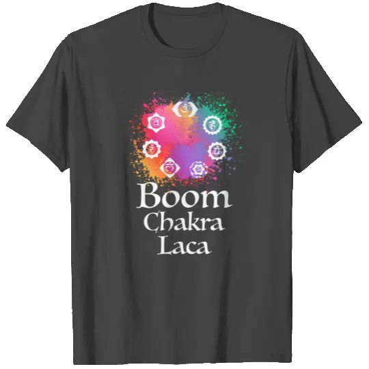 Boom Chakra Laca - Buddha, Buddhism, Yoga T Shirts
