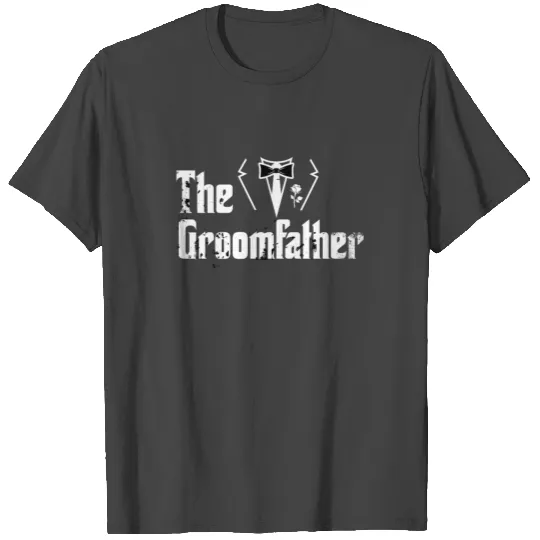 Father of the Groom Funny Dad Daddy Husband Gift T Shirts