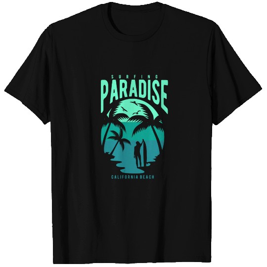 Surfing Paradise California Beach T Shirts
