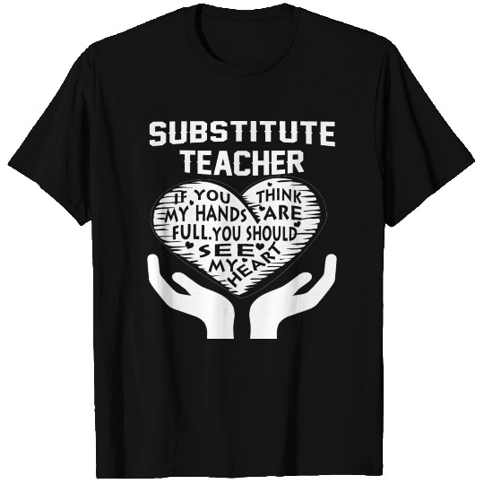 Substitute Teacher T Shirts