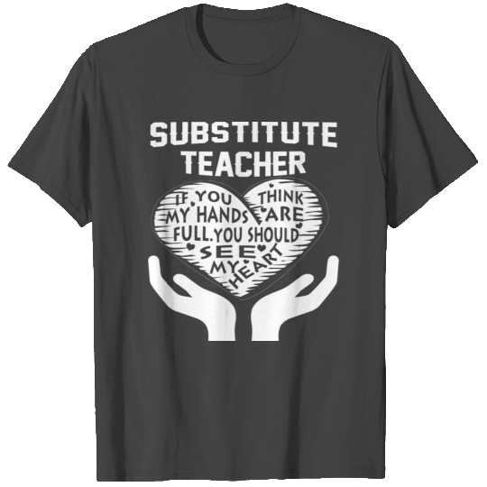 Substitute Teacher T Shirts