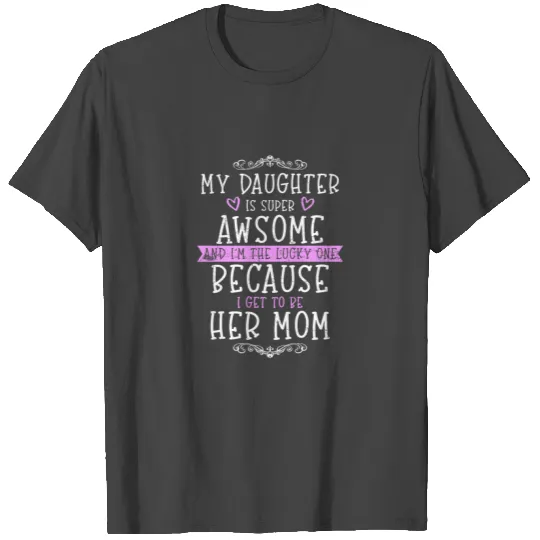 Mother Daughter Girl Love Family Children T Shirts
