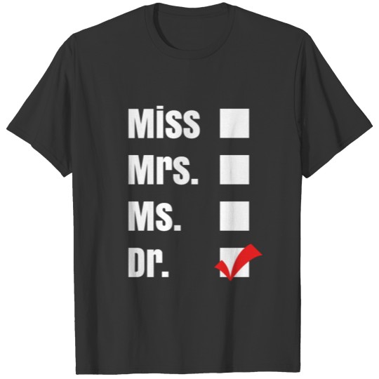 Dr T-shirt